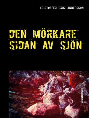 cover image of Den Mörkare Sidan Av Sjön